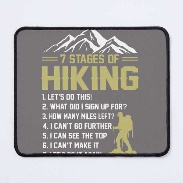 Item preview, 7 Stages of Hiking Hiker Mountain Outdoor Adventure designed and sold by KristineLi.