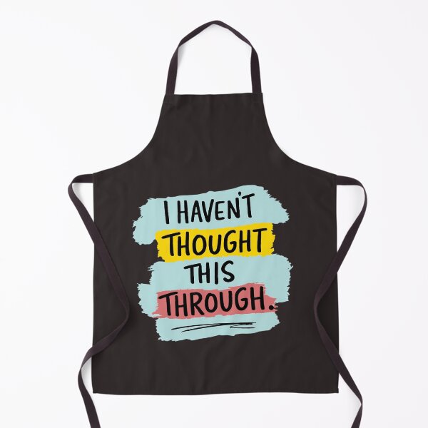 Item preview, I Haven't Thought This Through - In Colour designed and sold by Halejo68.