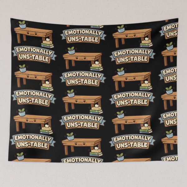 Item preview, Emotionally Unstable Funny Furniture Pun Cartoon Design designed and sold by TeeTimeTreasure.