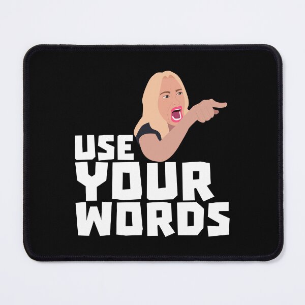 Item preview, Use Your Words designed and sold by SnickerTwist.