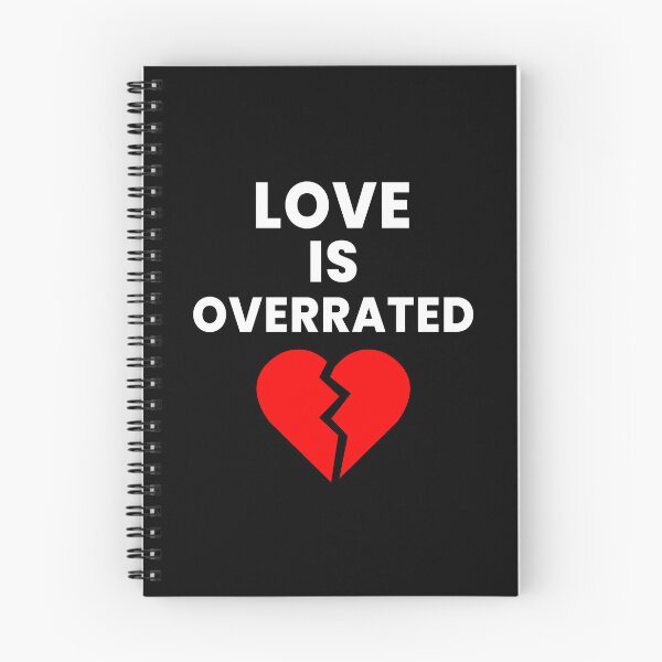 Item preview, Love Is Overrated | Anti-Romance Minimalist Typography Design designed and sold by Kewessthetic.