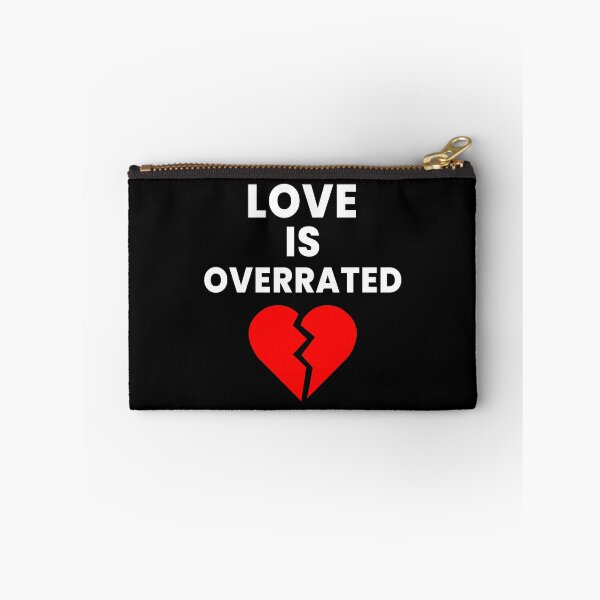 Item preview, Love Is Overrated | Anti-Romance Minimalist Typography Design designed and sold by Kewessthetic.