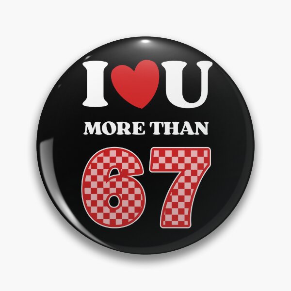 Item preview, I Love You More Than 67 Valentine Checkered Retro Aesthetic Meme designed and sold by GumStickers.
