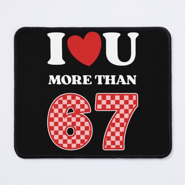 Item preview, I Love You More Than 67 Valentine Checkered Retro Aesthetic Meme designed and sold by GumStickers.