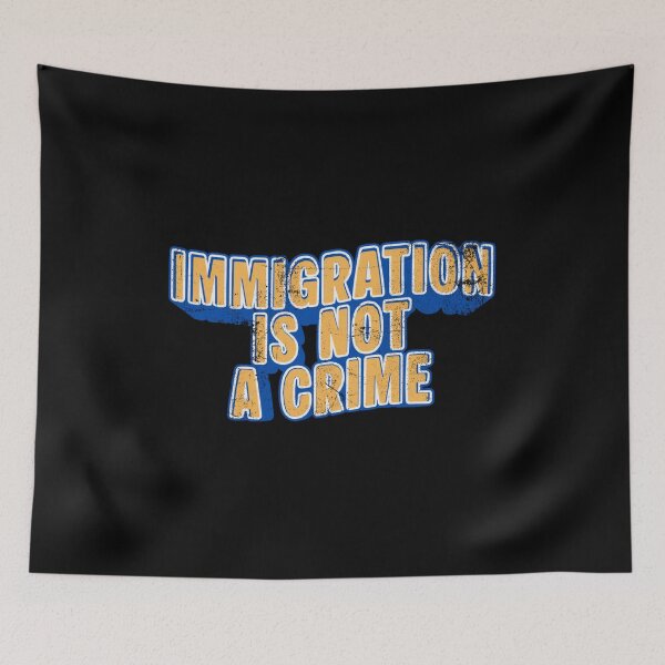 Item preview, immigration is not a crime designed and sold by cloudzer0000.