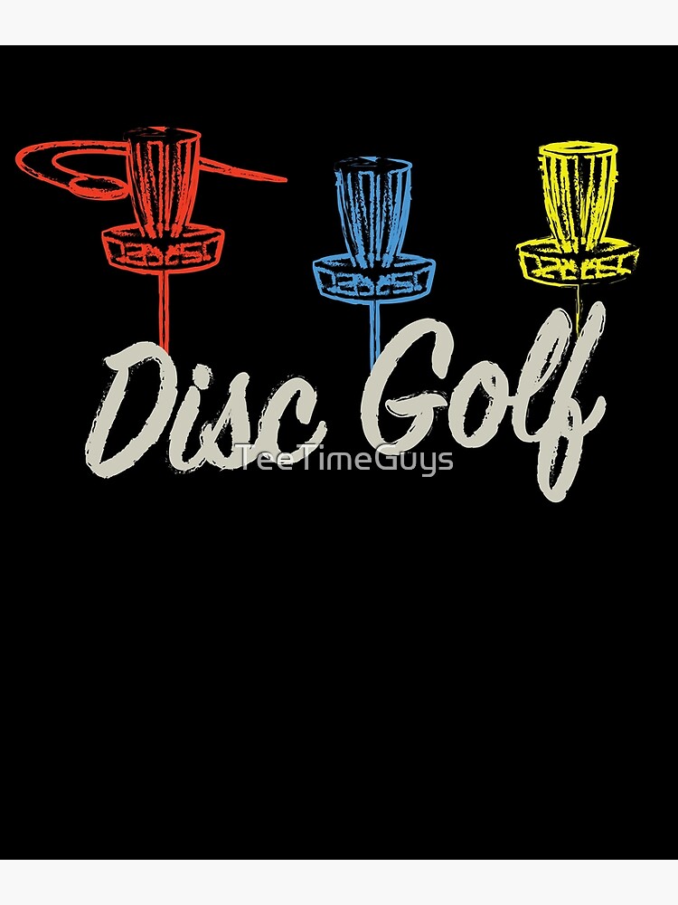 &ldquo;Vintage Disc Golf " Poster for Sale by TeeTimeGuys | Redbubble