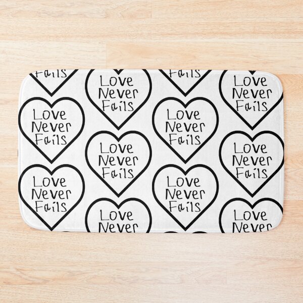 Item preview, Love Never Fails designed and sold by kinpirks.