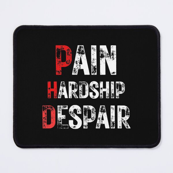 Item preview, Funny PhD Graduation Pain Hardship Despair Quote on Black designed and sold by Artycom.