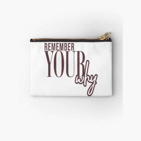Item preview, Remember Your Why Quote designed and sold by KatBeeTee.
