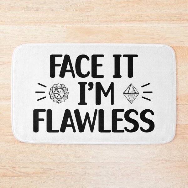 Item preview, Crystallography Face It I’m Flawless Funny Science Gift for Geologists designed and sold by ScienceCorner.