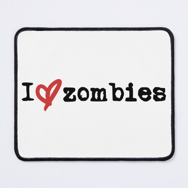 Item preview, I Love Zombies (black font) designed and sold by Pencil on Paper CA.