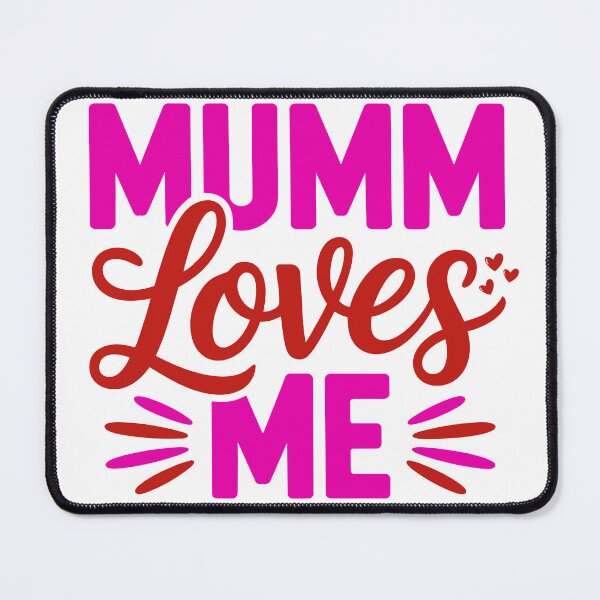 Item preview, Mumm Loves Me Cute Valentine’s Day Love Quote Bold Typography Design designed and sold by AnnCraftsPH.