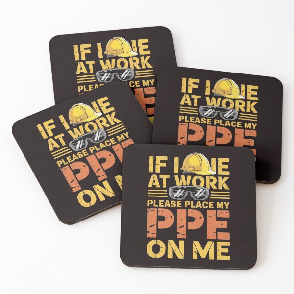 Item preview, If I Die at Work Please Place My PPE on Me – Funny Dark Humor Quote designed and sold by Redgiant87x.