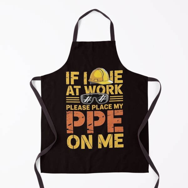 Item preview, If I Die at Work Please Place My PPE on Me – Funny Dark Humor Quote designed and sold by Redgiant87x.
