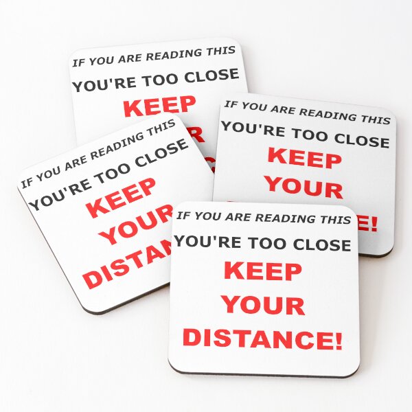 Item preview, KEEP YOUR DISTANCE designed and sold by KariMOTO.