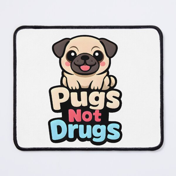 Item preview, Pugs Not Drugs – Cute Funny Pug Dog Design designed and sold by Bettybee00.