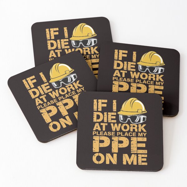 Item preview, If I Die at Work Please Place My PPE on Me – Dark Humor Safety Joke designed and sold by Redgiant87x.