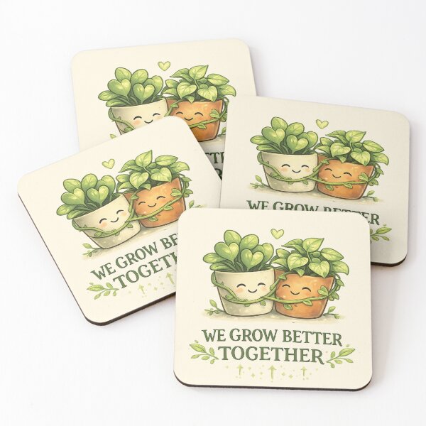 Item preview, We Grow Better Together Plant Friendship Quote designed and sold by PunchDrop.