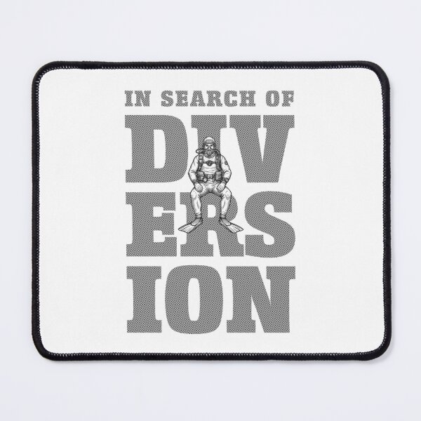 Item preview, Scuba Diving Diver Funny Divers Search For Diversion designed and sold by GrandeDuc.