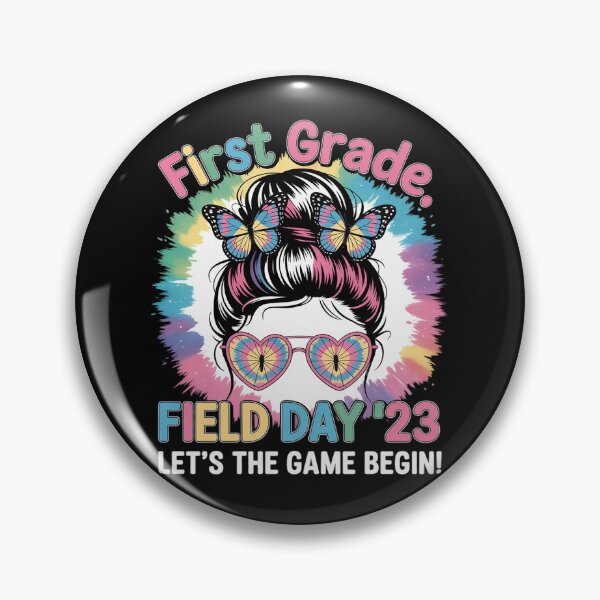 Item preview, First Grade Field Day 2025 Game Begin Messy Bun Teacher Kids designed and sold by joyouartArt.