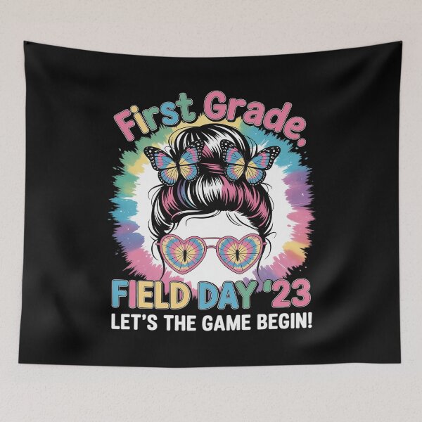 Item preview, First Grade Field Day 2025 Game Begin Messy Bun Teacher Kids designed and sold by joyouartArt.