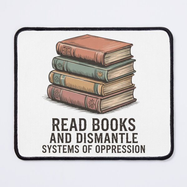 Item preview, Read books and dismantle systems of oppression designed and sold by ZACK ART.