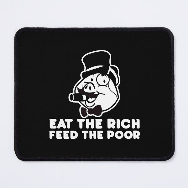 Item preview, Eat the rich feed the poor designed and sold by remerasnerdas.