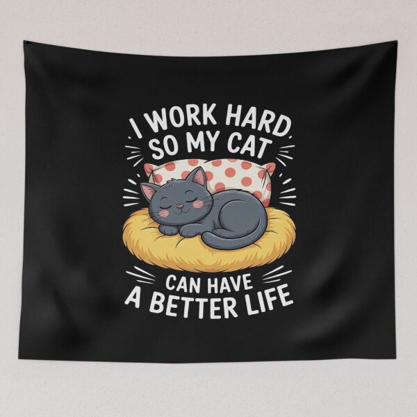 Item preview, I Work Hard So My Cat Can Have A Better Life - Cat Lover designed and sold by joyouartArt.