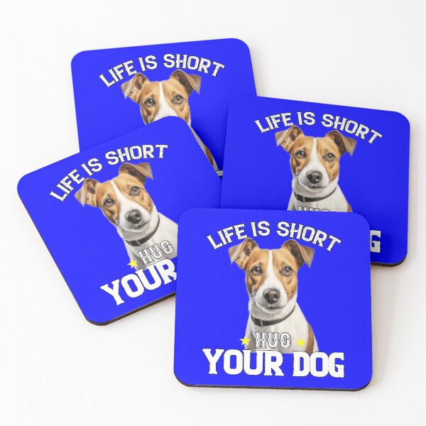 Item preview, Jack Russell Pet Owner Art Design Life Is Short Hug Your Dog designed and sold by fantasticdesign.