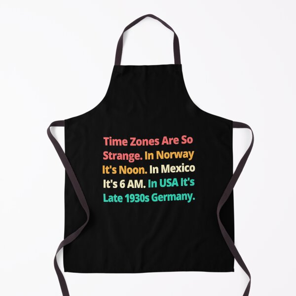Item preview, Times Zones Are Strange USA Late 1930s Germany Funny T-shirts Tees Hoodies Pins Stickers Magnets Mugs Anti Trump Anti Maga Anti Fascism Fascist designed and sold by allfreelance.