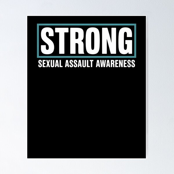 Item preview, Sexual Assault Awareness Strong - Sexual Assault Awareness 2 designed and sold by SyncSusscess.