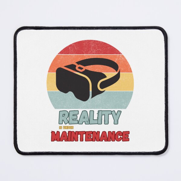 Item preview, Reality Is Under Maintenance Modern Philosophy Quote designed and sold by CleanDecor.