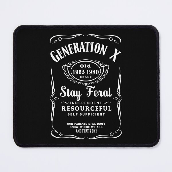 Item preview, Gen X Stay Feral designed and sold by AngryDesigns.