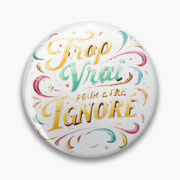 Item preview, Illustrated quote: "Too true to be ignored" designed and sold by vystekimages.