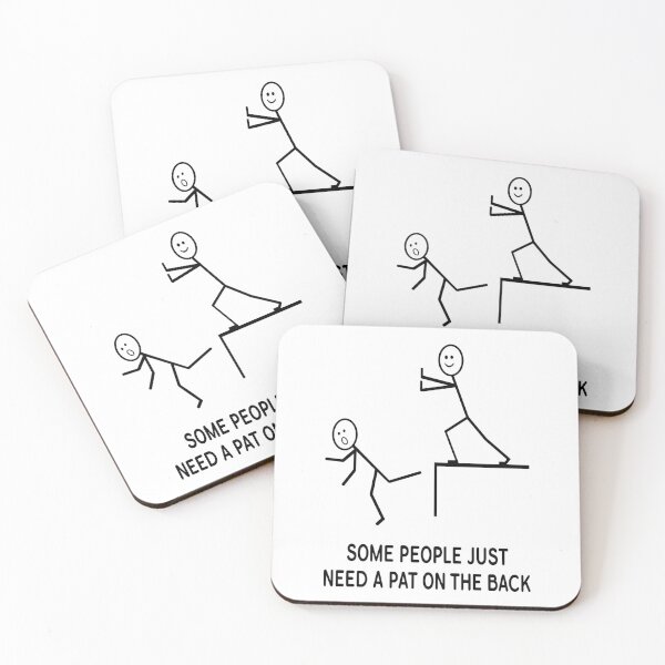 Item preview, Some People Just Need A Pat On The Back designed and sold by karmastore.