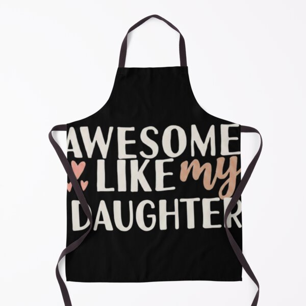 Item preview, Awesome Like My Daughter - Cute Daughter designed and sold by Meryem Mamouni.