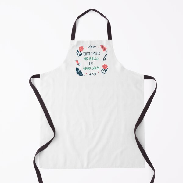 Item preview, Retired teacher: No bells/just good vibes Retired Female Teacher designed and sold by Rouxtees.