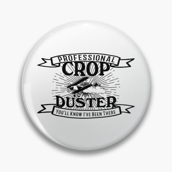Item preview, Professional Crop Duster designed and sold by AngryDesigns.