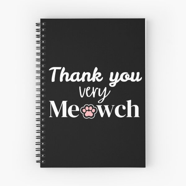 Item preview, Funny Cute Cat Lovers Thank You Very Meowch Pun  designed and sold by SunandShade.