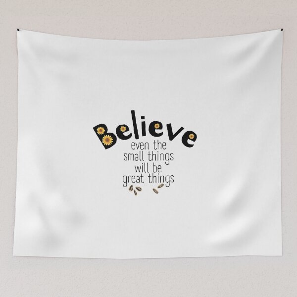Item preview, Believe in Small Things Yellow Sunflower Positive Quote designed and sold by SunandShade.