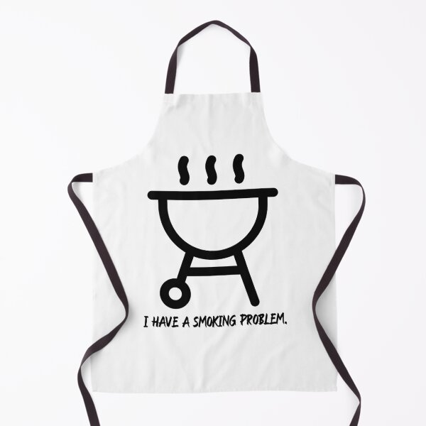 Item preview, I have a smoking problem barbeque designed and sold by duckiestees.