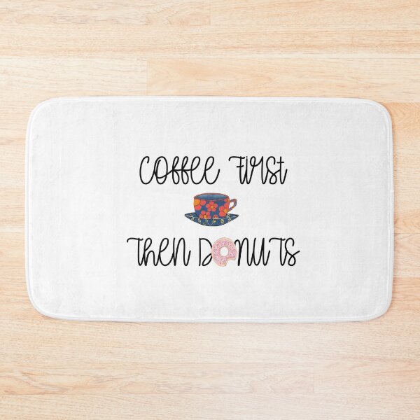 Item preview, Coffee First Then Donuts designed and sold by Sartoris Art.