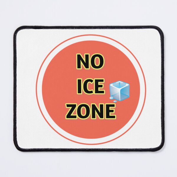 Item preview, No Ice Zone designed and sold by AWADHESH CHAURASIA.
