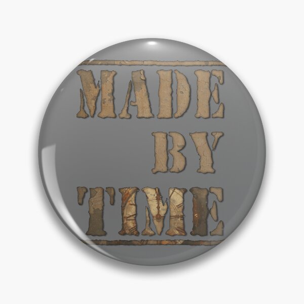 Item preview, MADE BY TIME designed and sold by RonnyMilleo.