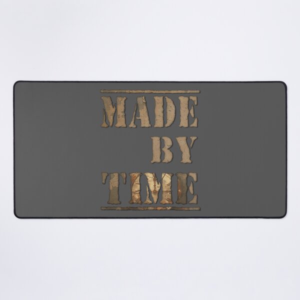 Item preview, MADE BY TIME designed and sold by RonnyMilleo.