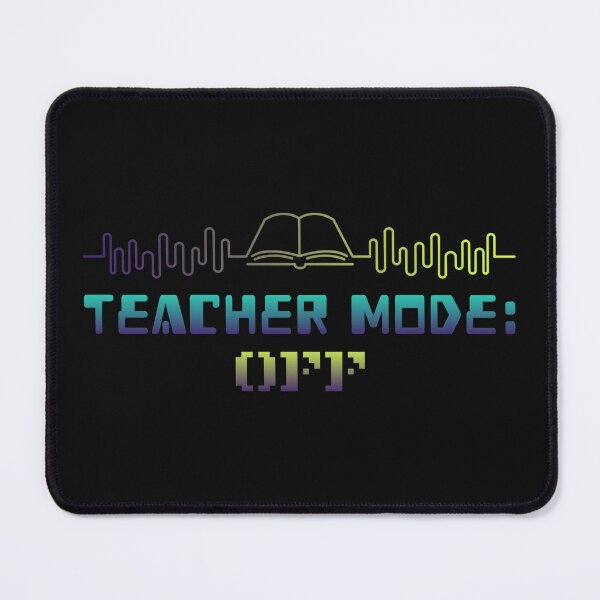 Item preview, Teaching Mode: OFF Retired Teacher T-Shirt designed and sold by Rouxtees.