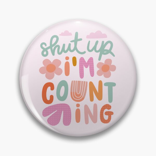Item preview, Shut up I'm counting - Cute Knitting Quote Art - light pink designed and sold by OHBOY! Handmade.