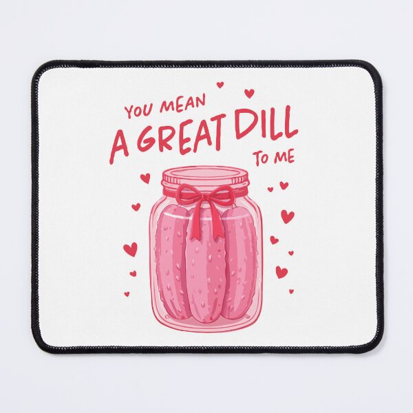 Item preview, You Mean a Great Dill to Me – Cute Pickle Love Pun Illustration designed and sold by BrainBubbleArt.