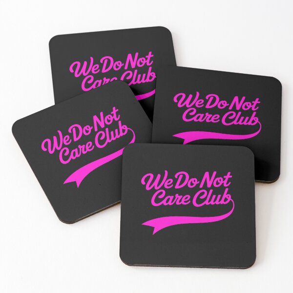 Item preview, We Do Not Care Club - Funny Sarcastic Apathy Quote Design designed and sold by Axivra.