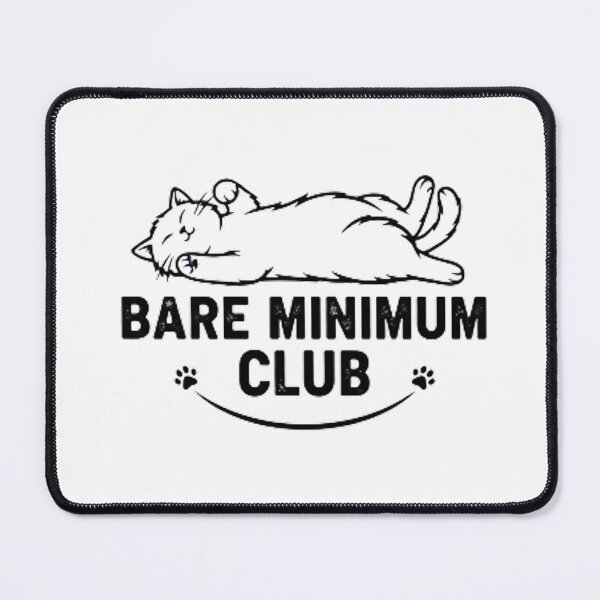 Item preview, Bare Minimum Club - Lazy Sleeping Cat Aesthetic designed and sold by JimmizBoutique.